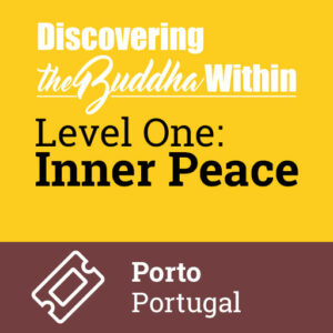 Ticket for “Discovering The Buddha Within Level One: Inner Peace”